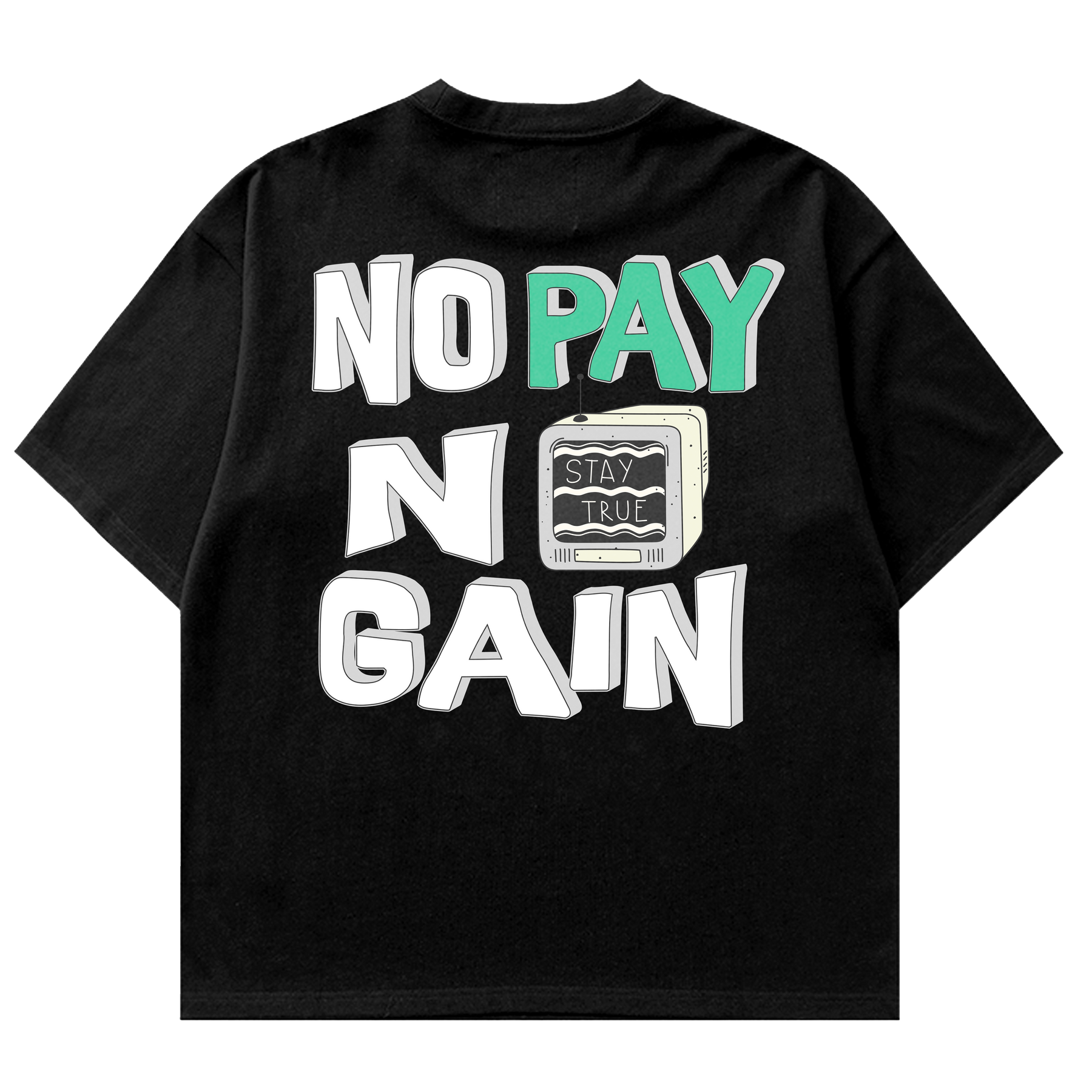 No pay no gain